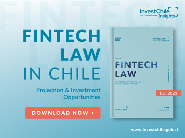InvestChile Publishes E-Book on New Fintech Law in Chile