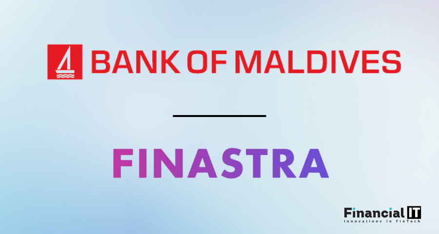 Bank of Maldives to Transform Core Banking with Finastra Bank of Maldives to Transform Core Banking with Finastra
