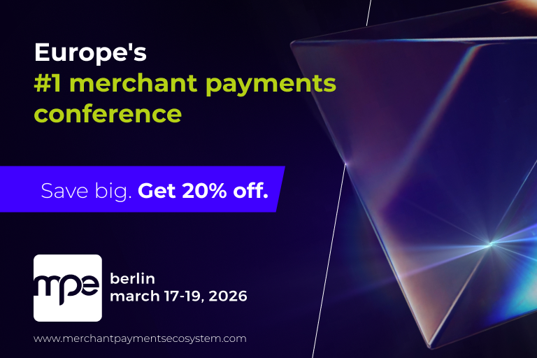 MPE 2026 - Europe’s home for merchant payments