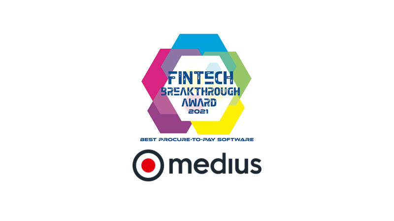 Medius Wins 2021 Fintech Breakthrough Award for Best Procure-to-Pay Software