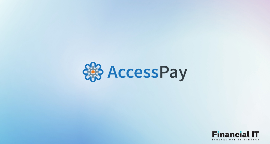 AccessPay Announces the Launch of Its Treasury Consultancy Service Led by Karen Fagan