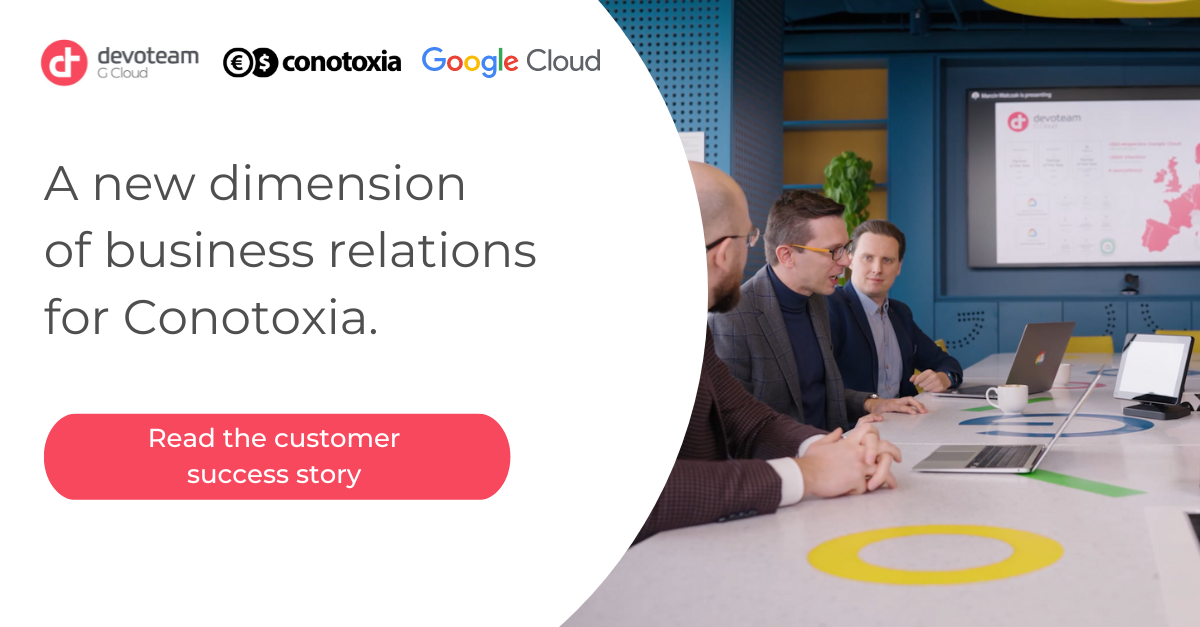 New Quality of Conotoxia's Business Relations Supported by AI from Google Cloud