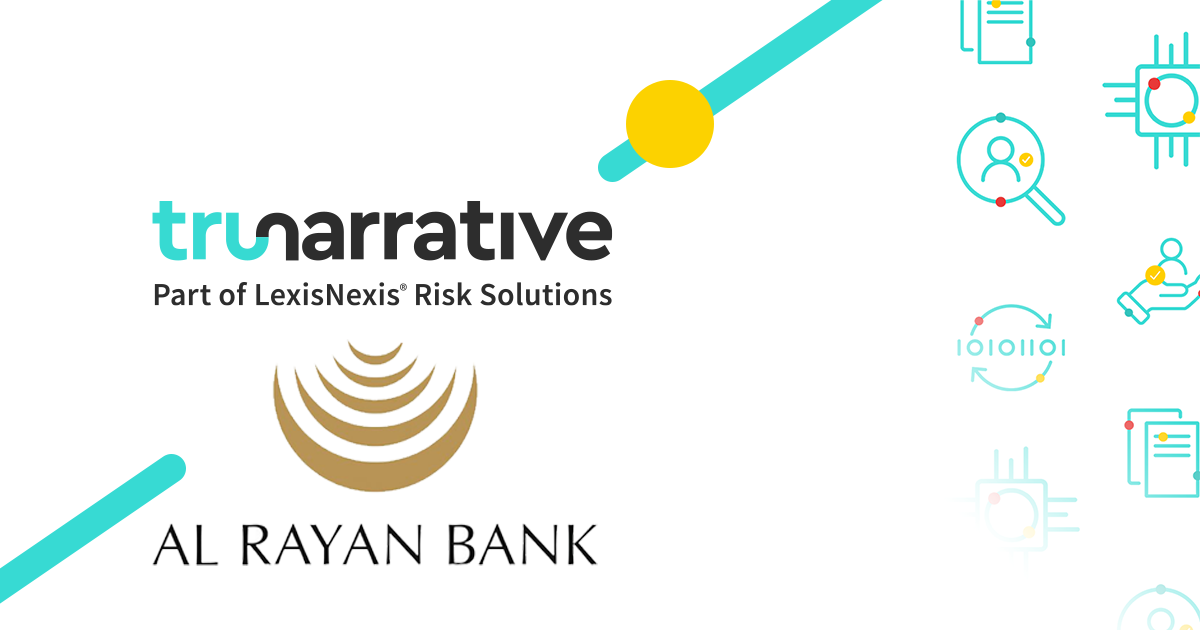 AI Rayan Bank Chooses Trunarrative to Provide Digital Onboarding and Fraud Risk Management