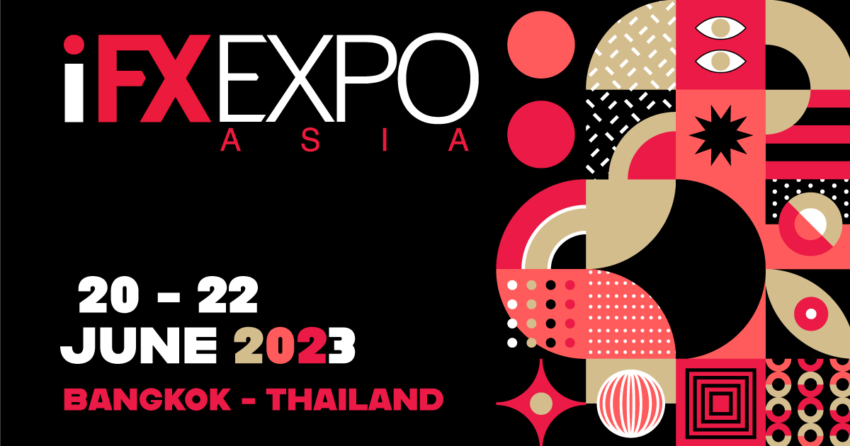 Step into the Spotlight of Fintech in Bangkok with iFX EXPO