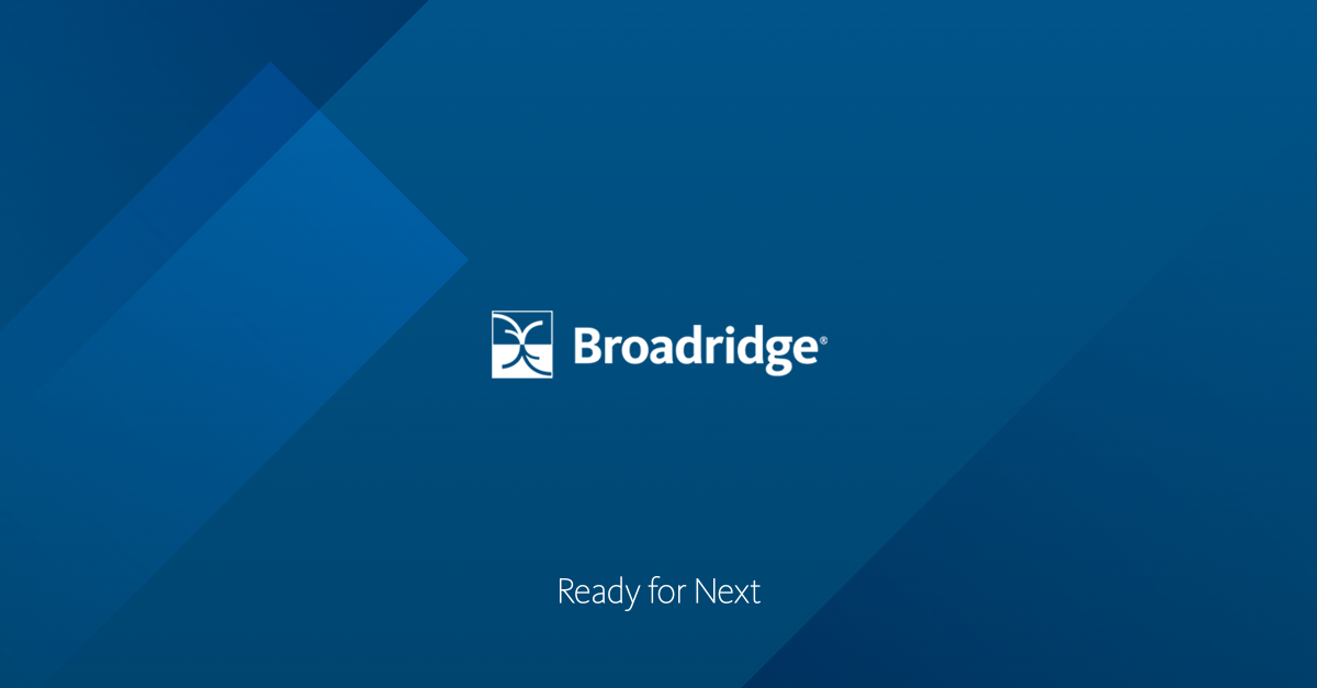 Broadridge is First Fintech to Utilize DTCC’s New Process for Submitting Corporate Actions Reorg Instructions