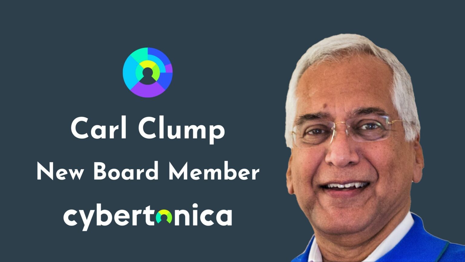 Carl Clump, Founder of Retail Decisions PLC and Pioneer in Payment Fraud Prevention, Joins Cybertonica’s Board to Support Global Growth