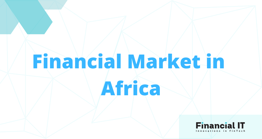 Outlook of the Financial Market in Africa