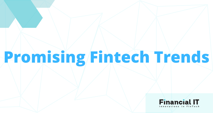 The Most Promising Fintech Trends For 2023