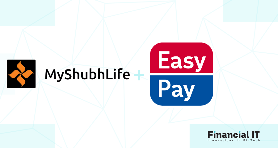 EasyPay Partners with MyShubhLife to Offer a Line of Credit to its Customers