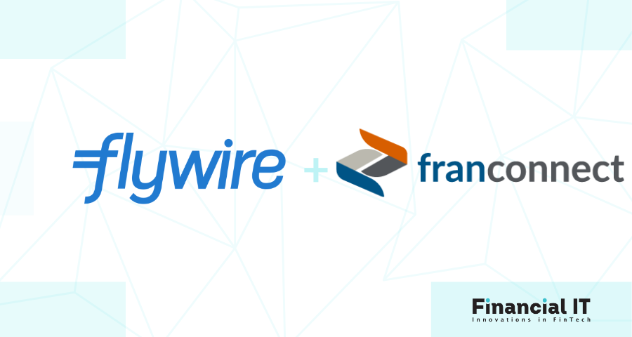 Flywire Partners with FranConnect to Provide Integrated B2B Payments Solution to the Franchise Industry