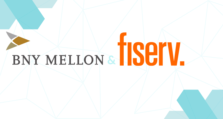 BNY Mellon and Fiserv Expand Real-Time FX Rate Quotes Capabilities for Payments from U.S. Financial Institutions