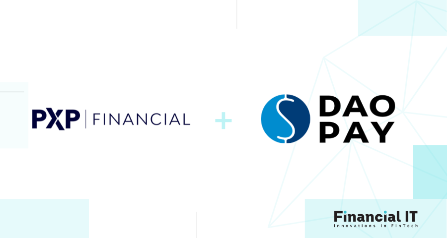 PXP Financial and DaoPay Announce Their Long-term Strategic Partnership to Deliver Enhanced Payment Services Across Europe