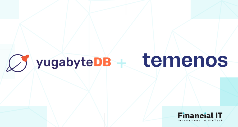 Yugabyte Partners With Temenos To Bring Cloud-Native Scale, Database Performance and Resilience To The Next Generation Of Banking Solutions