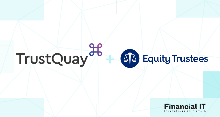 TrustQuay Signs Technology Agreement with Equity Trustees