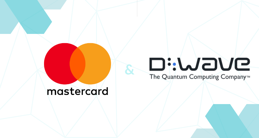 D-Wave and Mastercard Take Quantum Leap into Future of Financial Services