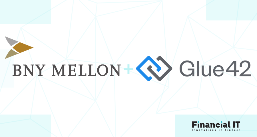 Glue42 and BNY Mellon Launch New Technology to Automate Financial Operations