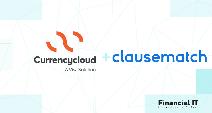 Currencycloud, a Visa Solution, Teams up with London RegTech Clausematch to Enable Future Growth