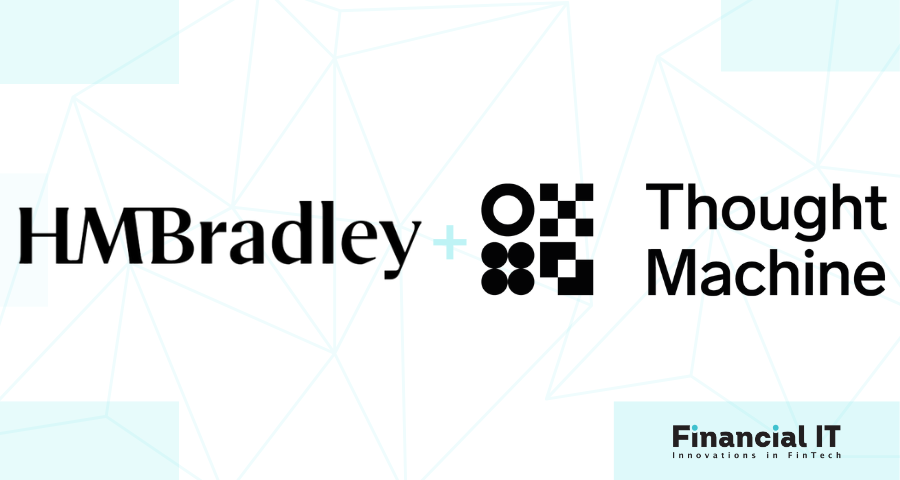 HMBradley Partners with Thought Machine to Usher in the Future of Banking