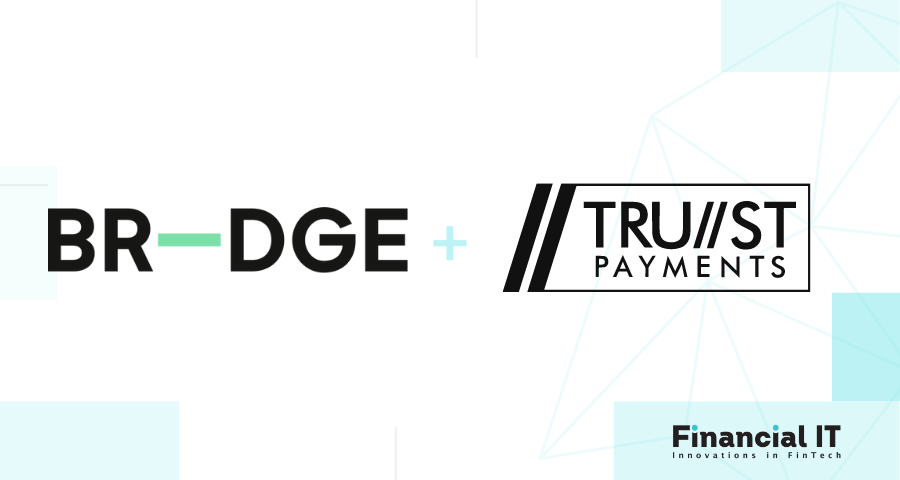 BR-DGE and Trust Payments Partner to Expand Payment Offering to Merchants