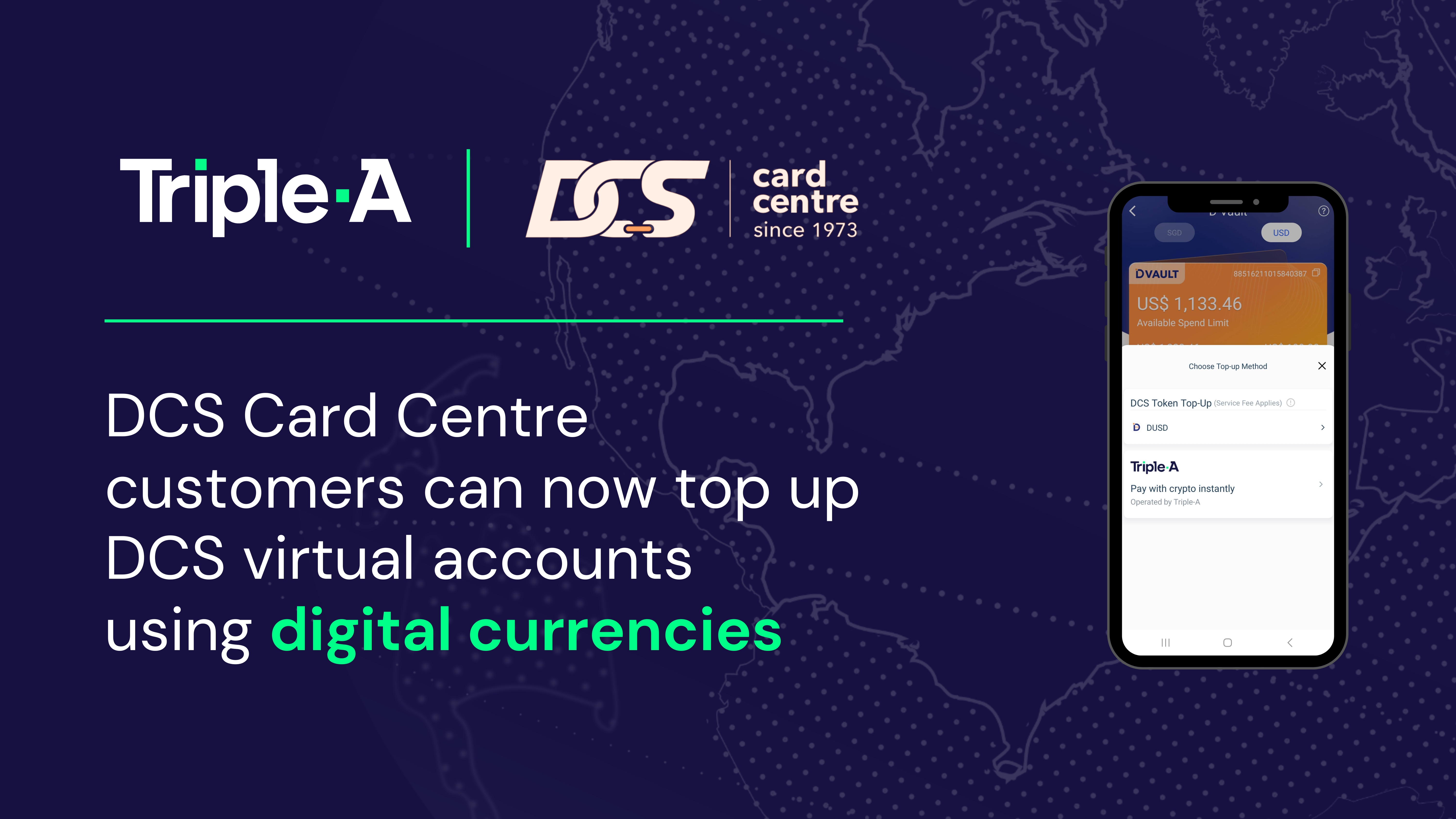 Powered by Triple-A, DCS Card Centre Customers Can Now Top Up DCS Virtual Accounts Using Digital Assets