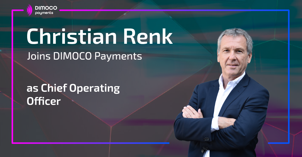 Christian Renk Joins DIMOCO Payments as COO.