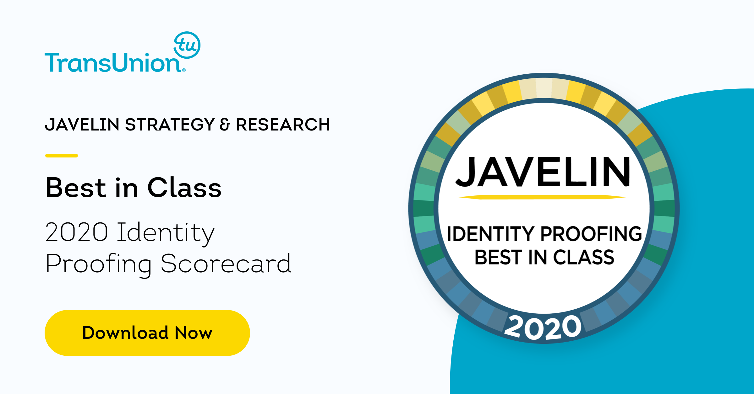 TransUnion Named ‘Best in Class’ Identity Proofing Scorecard, Enterprise Solutions