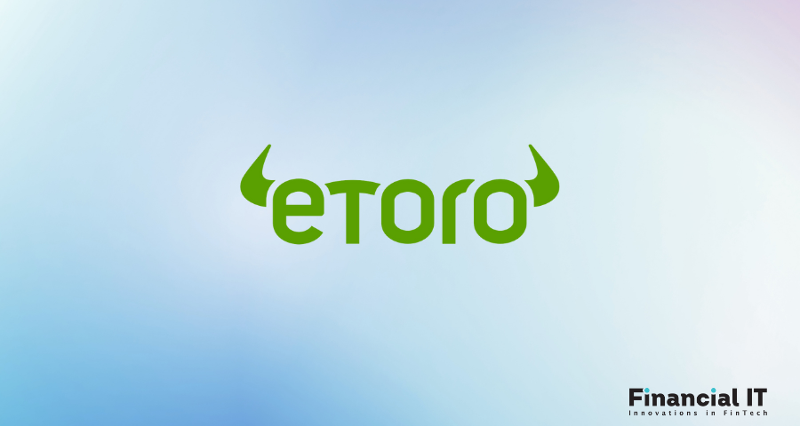 eToro Achieves SOC 2 Type II Compliance Certification