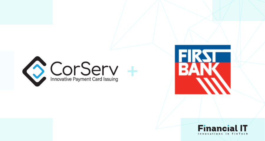 First Bank Selects CorServ’s Comprehensive Credit Card Program to Serve Business and Consumer Customers