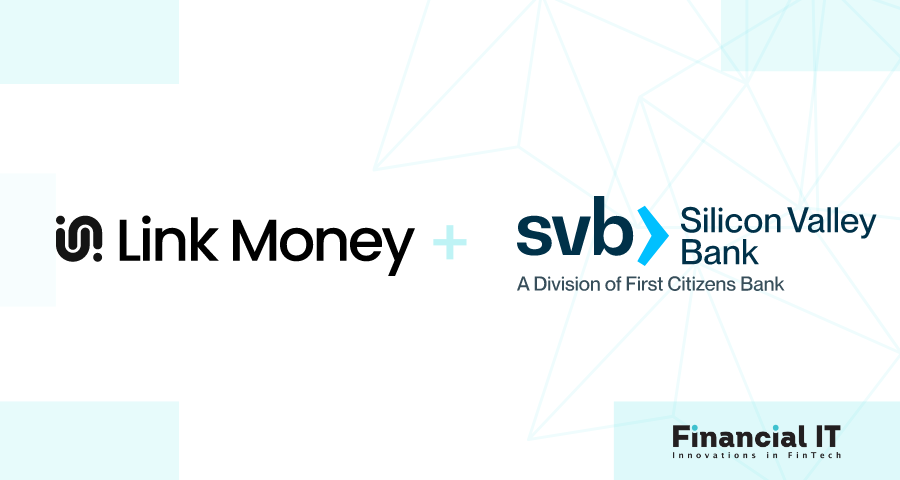 Link Money Collaborates With Silicon Valley Bank to Scale Its Pay by Bank Solution