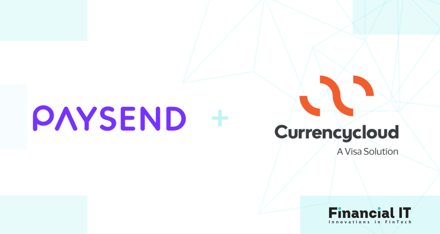 Paysend and Currencycloud Sign Major Global Expansion Deal