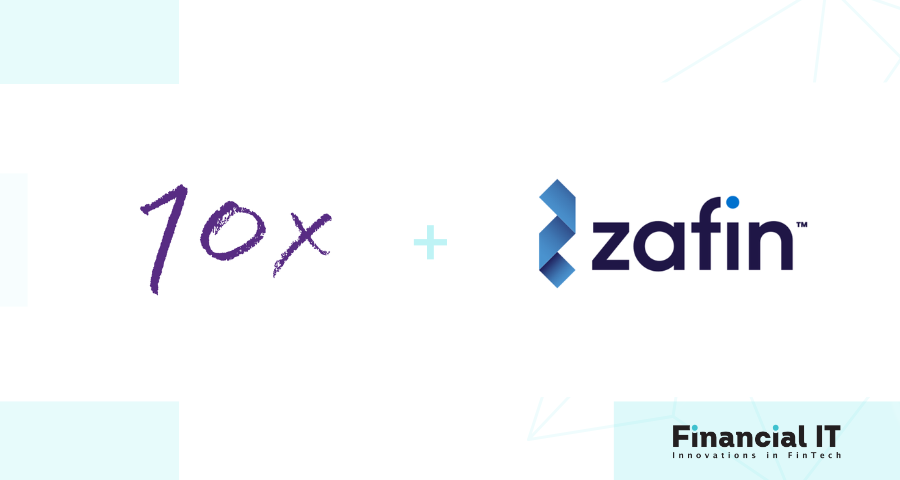 10x and Zafin Form Global Collaboration to Simplify and Accelerate Core Banking Systems Transformation