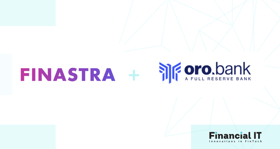 ORO Bank Launches, Powered by Finastra