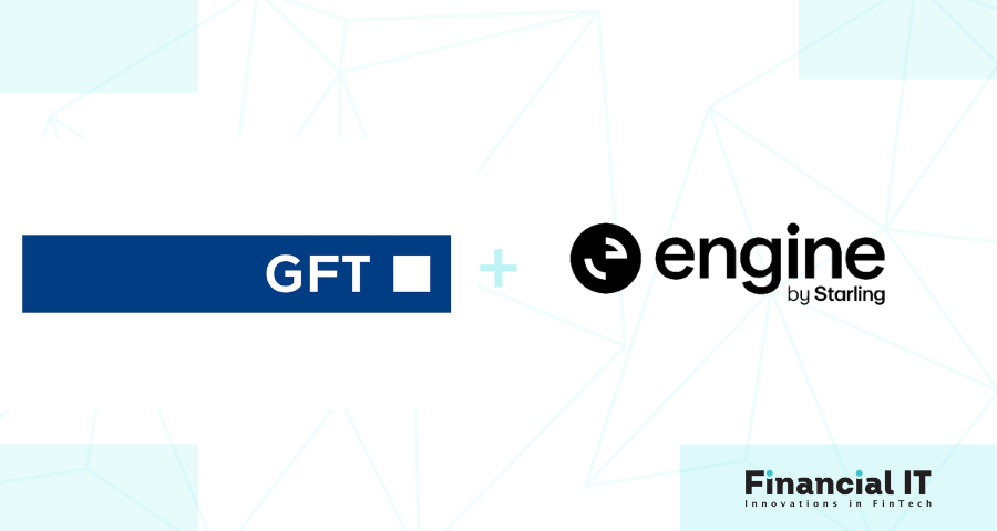 GFT Partners with Engine by Starling to Help Banks Rapidly Modernise