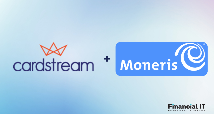 Cardstream® Partners With Moneris To Enable Their Payment Facilitation Services In Canada