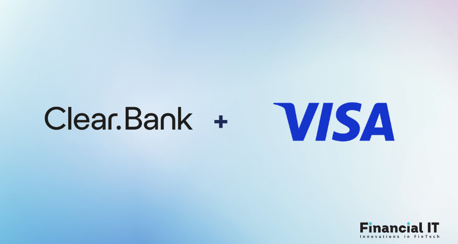 ClearBank And Visa Announce Intention To Partner For Issuance And Money Movement Solutions