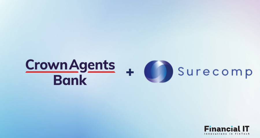 Crown Agents Bank Selects Surecomp’s Trade Finance-as-a-Service to Boost Operational Efficiency and Deliver Prosperity to Key Regions