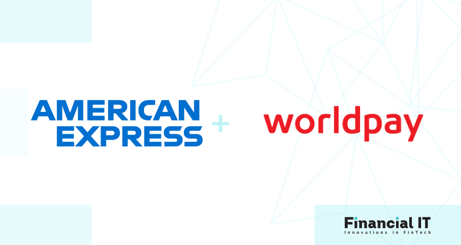 American Express Partners with Worldpay to Offer Greater Payment Choice ...