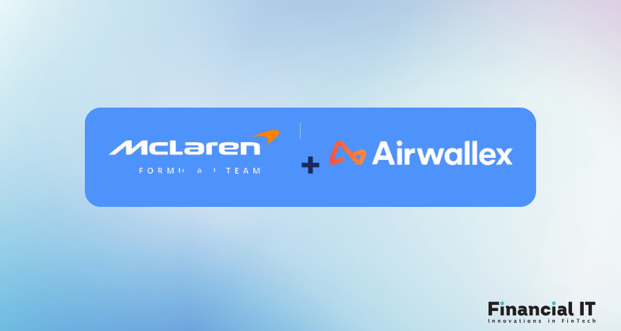 Airwallex’s Cross-Border Payments Technology Streamlines McLaren Racing’s Financial Operations