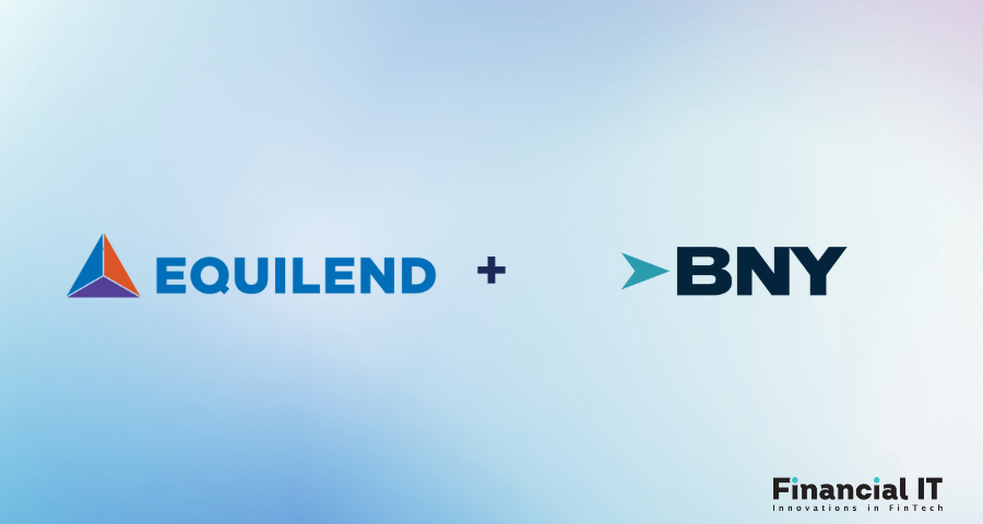 EquiLend Secures Minority Investment From BNY