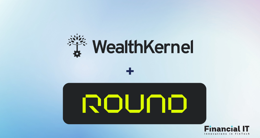 WealthKernel Partners With Round Treasury to Transform Banking and Treasury Management for Businesses