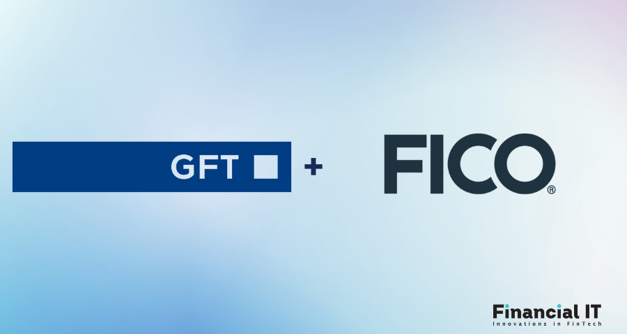 GFT and FICO Launch Global Partnership in Smart Finance GFT and FICO Launch Global Partnership in Smart Finance