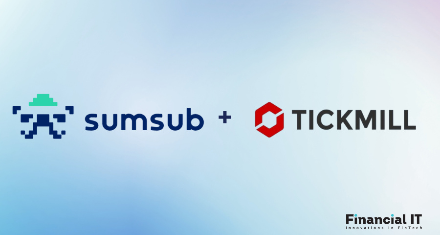 Tickmill Integrates Sumsub to Enhance User Experience and Ensure Seamless Digital Verification