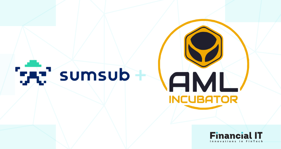 Sumsub Announces New Partnership with AML Incubator to Streamline Identity Verification