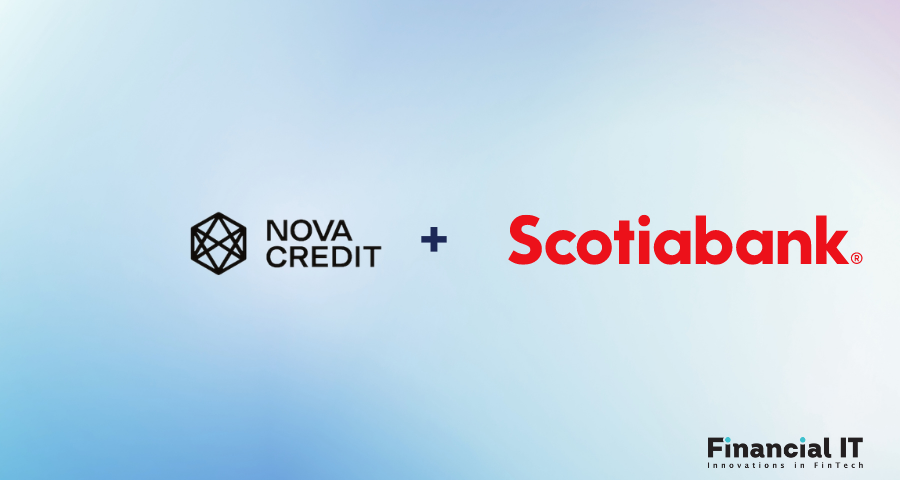 Scotiabank Expands Partnership with Nova Credit to Enhance Digital Credit Access for Newcomers Across Canada