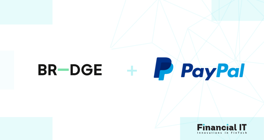 BR-DGE and PayPal Collaborate to Enhance the Consumer Payment Experience