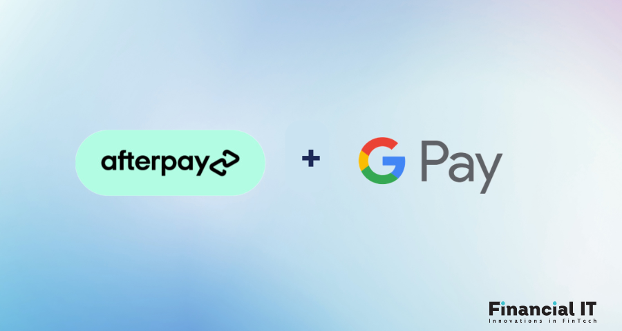 Afterpay’s BNPL Now Available On Google Pay, Offering Shoppers Even More Choice And Flexibility 