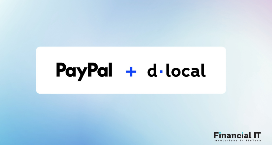 dLocal and PayPal Expand Access to Local Payments Across Emerging Markets