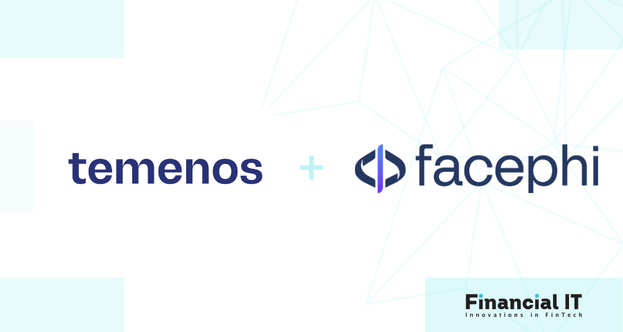 Facephi’s Cutting-edge Identity Verification Solutions are Now Available on Temenos Exchange 
