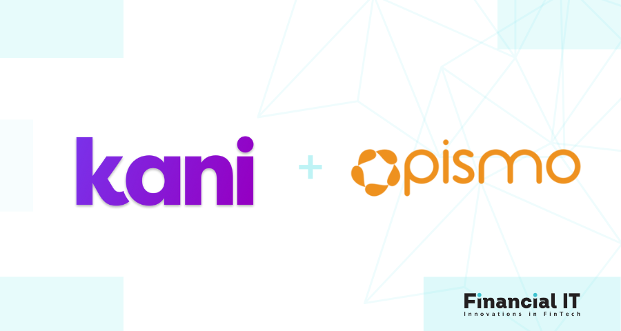 Global Data Reporting Pioneer Kani Payments Partners with Pismo