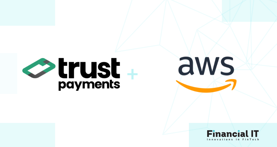 Trust Payments Joins the AWS Partner Network Foundation Tier to Advance the Capabilities and Reach of Converged Commerce™